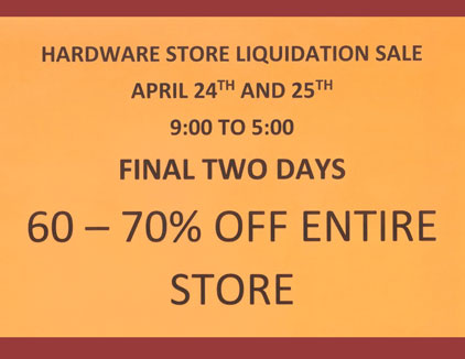 Hardware Store Liquidation Sale